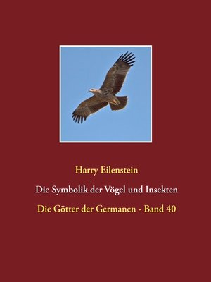 cover image of Die Symbolik der Vögel und Insekten